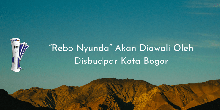 “Rebo Nyunda” Akan Diawali Oleh Disbudpar Kota Bogor