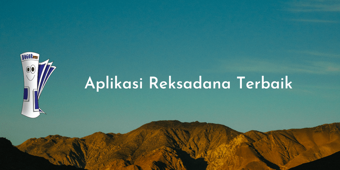 Aplikasi Reksadana Terbaik